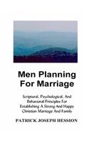 Men Planning for Marriage