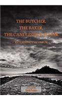 Butcher, the Baker, the Candlestick Maker - Returning the Favor