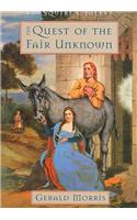 Quest of the Fair Unknown