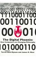 The Digital Phoenix