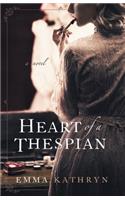 Heart of a Thespian