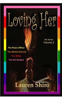 Loving Her, Volume 2