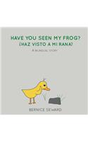 Have You Seen My Frog