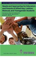 Needs and Approaches for Educators and Parents of Gifted Gay, Lesbian, Bisexual,