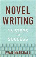 Novel Writing: 16 Steps to Success
