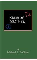 Kaurlin's Disciples