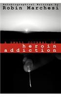 Small Journal of Heroin Addiction