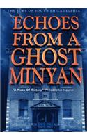 Echoes from a Ghost Minyan