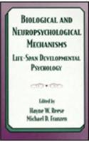 Biological and Neuropsychological Mechanisms