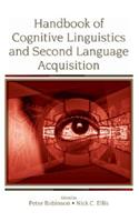 Handbook of Cognitive Linguistics and Second Language Acquisition