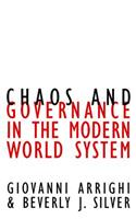 Chaos and Governance in the Modern World System