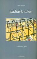 Reichen and Robert: Transforming Space