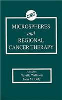 Microspheres and Regional Cancer Therapy