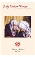 Early Modern Women Journal V.11.1