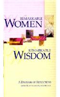 Remarkable Women, Remarkable Wisdom