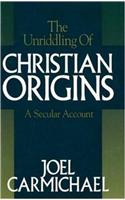 Unriddling of Christian Origins