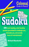 Colossal Grab a Pencil: Book of Sudoku