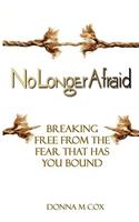 No Longer Afraid