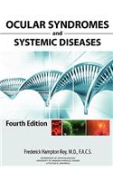 Ocular Syndromes and Systemic Diseases: Fourth Edition