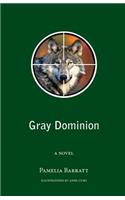 Gray Dominion