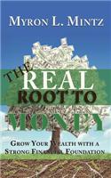 Real Root to Money