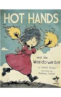Hot Hands and the Weirdo Winter