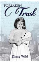 Forsaken Trust