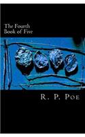 Fourth Book of Five