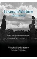 Lovers in Wartime 1944 to 1945