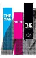 Man with the Overcoat