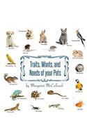 Traits, Wants, and Needs of your Pets