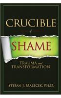 Crucible of Shame