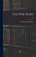 Pine Burr; 22