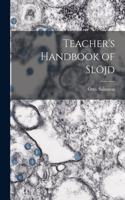 Teacher's Handbook of Slöjd