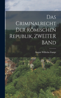 Das Criminalrecht Der Römischen Republik, ZWEITER BANd