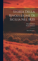 Storia Della Rivoluzione Di Sicilia Nel 1820