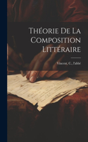 Théorie de la composition littéraire