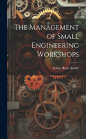 Management of Small Engineering Workshops
