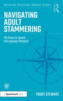 Navigating Adult Stammering
