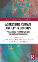 Addressing Climate Anxiety in Schools