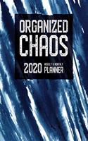 Organized Chaos Planner 2020 - Weekly and Monthly Diary: January to December 2020 - Organizer, Diary and Calendar Schedule
