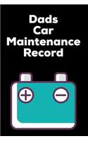 Dad's Car Maintenance Record