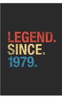 Legend Since 1979: Blank Lined Notebook / Journal (6 X 9) - Birthday Gift and Anniversary Gift
