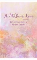 A Mother's Love Journal