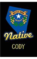 Nevada Native Cody: College Ruled Composition Book