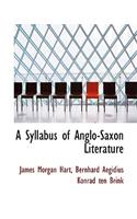 A Syllabus of Anglo-Saxon Literature