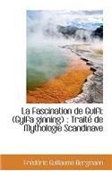 La Fascination de Gulfi