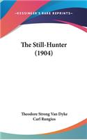 The Still-Hunter (1904)