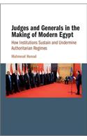 Judges and Generals in the Making of Modern Egypt