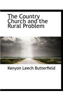 The Country Church and the Rural Problem